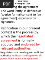 A. Ratifying The Agreement