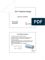 ME311 Machine Design: Lecture 8: Cylinders