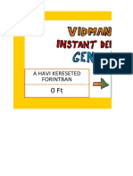 Vidman-Fele Instant Depresszio Generator