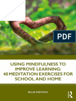 Using Mindfulness To Improve Learning - 40 Exercises