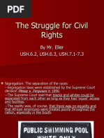 The Struggle For Civil Rights