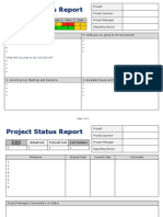 Project Status Report: Project Project Sponsor Project Manager Reporting Period