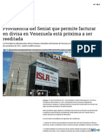 Providencia Del Seniat Que Permite Facturar en Divisa en Venezuela Está Próxima A Ser Reeditada