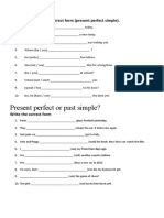 Present Perfect Put The Verbs Into The Correct Form