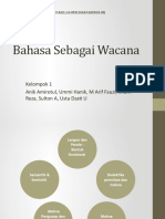 Bahasa Sebagai Wacana: Kelompok 1 Anik Amirotul, Ummi Hanik, M Arif Fauzi, Kharir Reza, Sulton A, Usta Dzati U