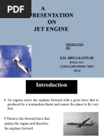 A Presentation ON Jet Engine: Km. Shiva Katiyar