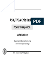 Asic/Fpga C Asic/Fpga C Chip Design Chip Design: Power Di Power Di Ssipation Ssipation