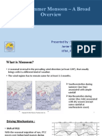 Indian Summer Monsoon - A Broad: Presented By: Sumit Kr. Mukherjee Junior Research Fellow IITM, Pune