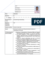 Name Designation Qualification Email Phone Experience 1. Teaching Research Areas of Interest Member of Professional Organization Academic Excellence Awards STTP/Workshops/Con Ferences Attended