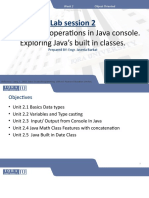 Lab Session 2: Learning I/O Operations in Java Console. Exploring Java's Built in Classes
