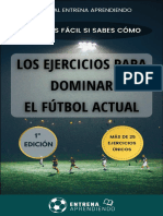 Los Ejercicios para Dominar El Fútbol Actual - Entrena Aprendiendo PDF