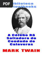 A Celebre Ra Saltadora do Condado de Calaveras.Twain