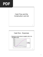 Cash Flow and The Construction Lien Act: - Expenses Can Be Shown As Regular Costs or As Cumulative Costs