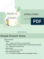 Structure I: Simple Present Tense