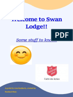 Welcome To Swan Lodge!!: Some Stuff To Know!