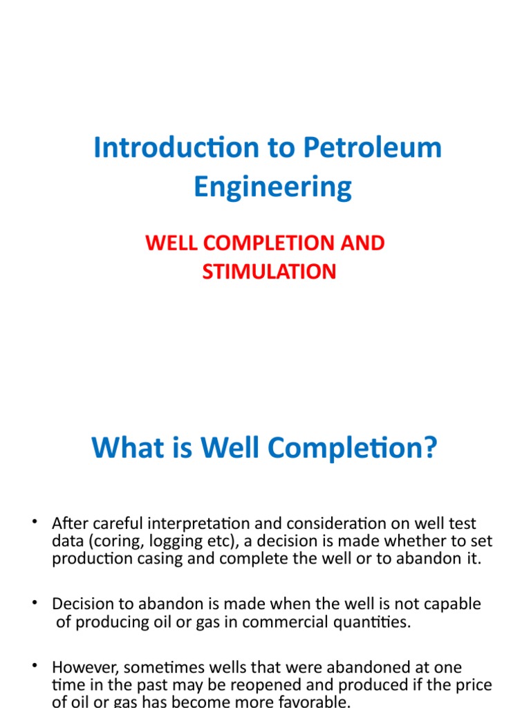 Well Completion and Stimulation Overview | PDF | Casing (Borehole ...