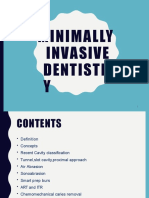 Minimally Invasive Dentistr Y