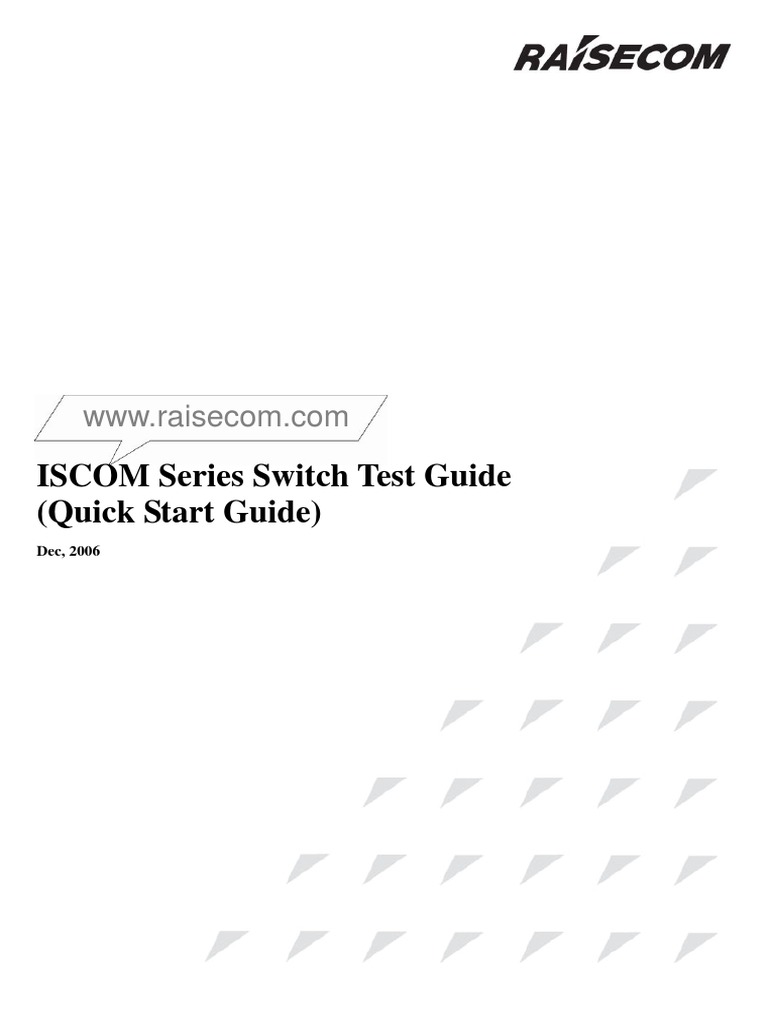ISCOM Series Switch Test Guide | PDF | Quality Of Service | Computer ...