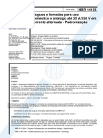 NBR 14136 (2002) - Plugues e Tomadas para Uso Doméstico e Análogo Até 20 A-250 V em Corrente Alternada (Padronização)