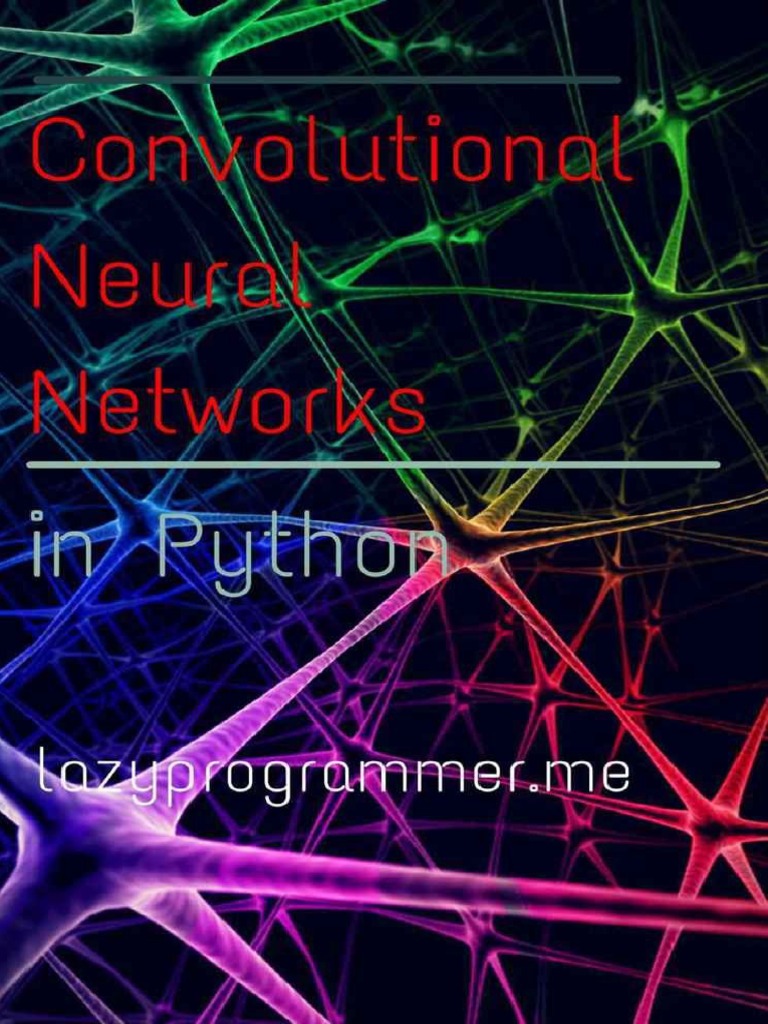 Convolutional Neural Networks in Python - Master Data Science and ...