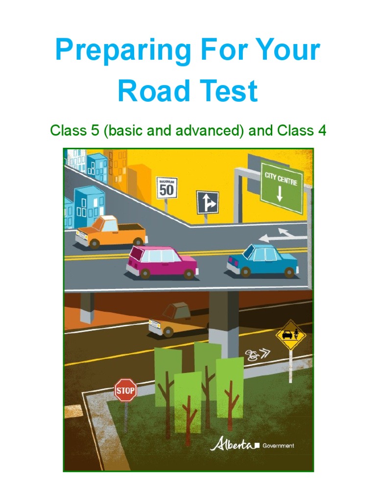 Preparing For Your Road Test Class 5 (Basic and Advanced) and Class 4