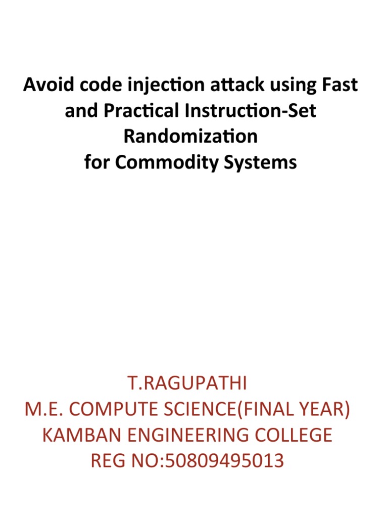 Avoid Code Injection Attack Using Fast and Practical Instruction-Set ...