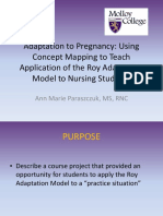 Adaptation To Pregnancy: Using Concept Mapping To Teach Application of The Roy Adaptation Model To Nursing Students