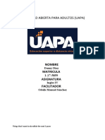 Universidad Abierta para Adultos (Uapa) : Nombre Matricula Asignatura Facilitador