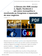 Comissão Da Câmara Dos EUA Conclui Que Amazon, Apple, Facebook e Google Atuam Como Monopólios e Recomenda Ao Congresso A Separação de Seus Negócios