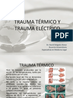 Trauma Termico y Trauma Electrico