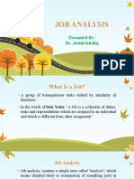 Job Analysis: Presented By: Dr. Abdul Khaliq