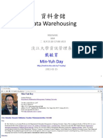 資料倉儲 Data Warehousing: 戴敏育 Min-Yuh Day