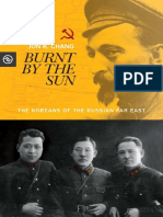 Burnt by The Sun - The Koreans of The Russian Far East by Jon K. Chang