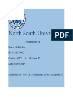 North South University: Assignment 01 Name: Rohit Roy ID: 1811270642 Course: MAT 125 Section: 15 Date: 02/03/2019