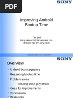 Improving Android Bootup Time: Tim Bird Sony Network Entertainment, Inc