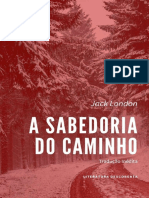 @ACERVOpasseAdiante - A Sabedoria Do Caminho - Jack London