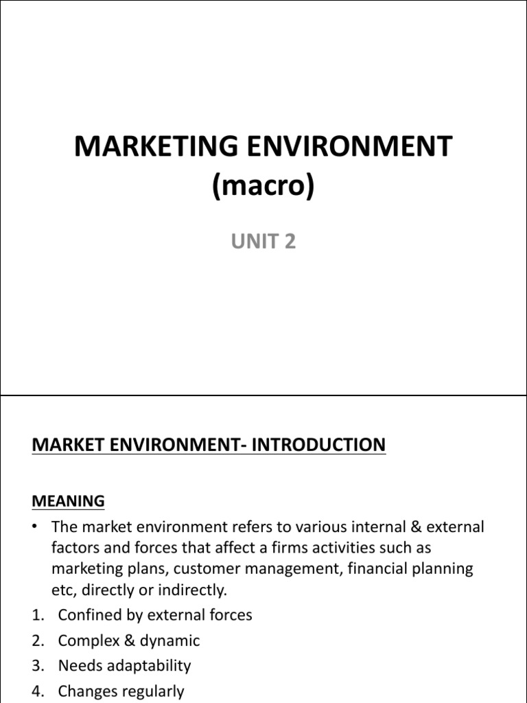 MARKETING ENVIRONMENT - Unit 2 | PDF | Economics | Economies