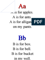 A Is For Apples. A Is For Ants. A Is For Alligators On My Pants