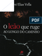 Resumo o Leao Que Ruge Ao Longo Do Caminho Frei Elias Vella