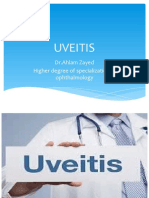 Uveitis: DR - Ahlam Zayed Higher Degree of Specialization in Ophthalmology