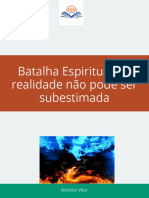 Batalha Espiritual - A realidade e os exageros