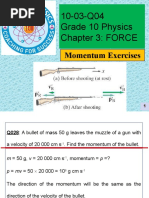 10-03-Q04 Grade 10 Physics Chapter 3: FORCE: Momentum Exercises