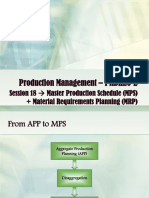Production Management - PRDH20-2: Session 18 Master Production Schedule (MPS) + Material Requirements Planning (MRP)