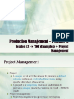Production Management - PRDH20-2: Session 12 TOC (Examples) + Project Management