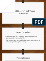 Moral Recovery and Values Formation