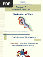 Motivation at Work: by (BGG, Jr. Mba, Dba