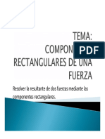 Resolver fuerzas mediante componentes rectangulares