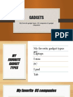 Gadgets: My Favorite Gadget Types, OS Companies & Gadget Companies