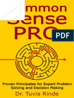 Common Sense Pro - Proven Principals For Expert Problem Solving and Decision Making