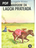 Laura Ingalls Wilder - VII - À Margem da Lagoa Prateada